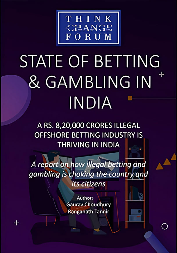 State of Betting & Gambling in India: How illegal betting & gambling is choking the country and its citizens